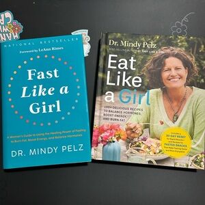 Fast Like a Girl and Eat Like a Girl Books by Dr. Mindy Pelz